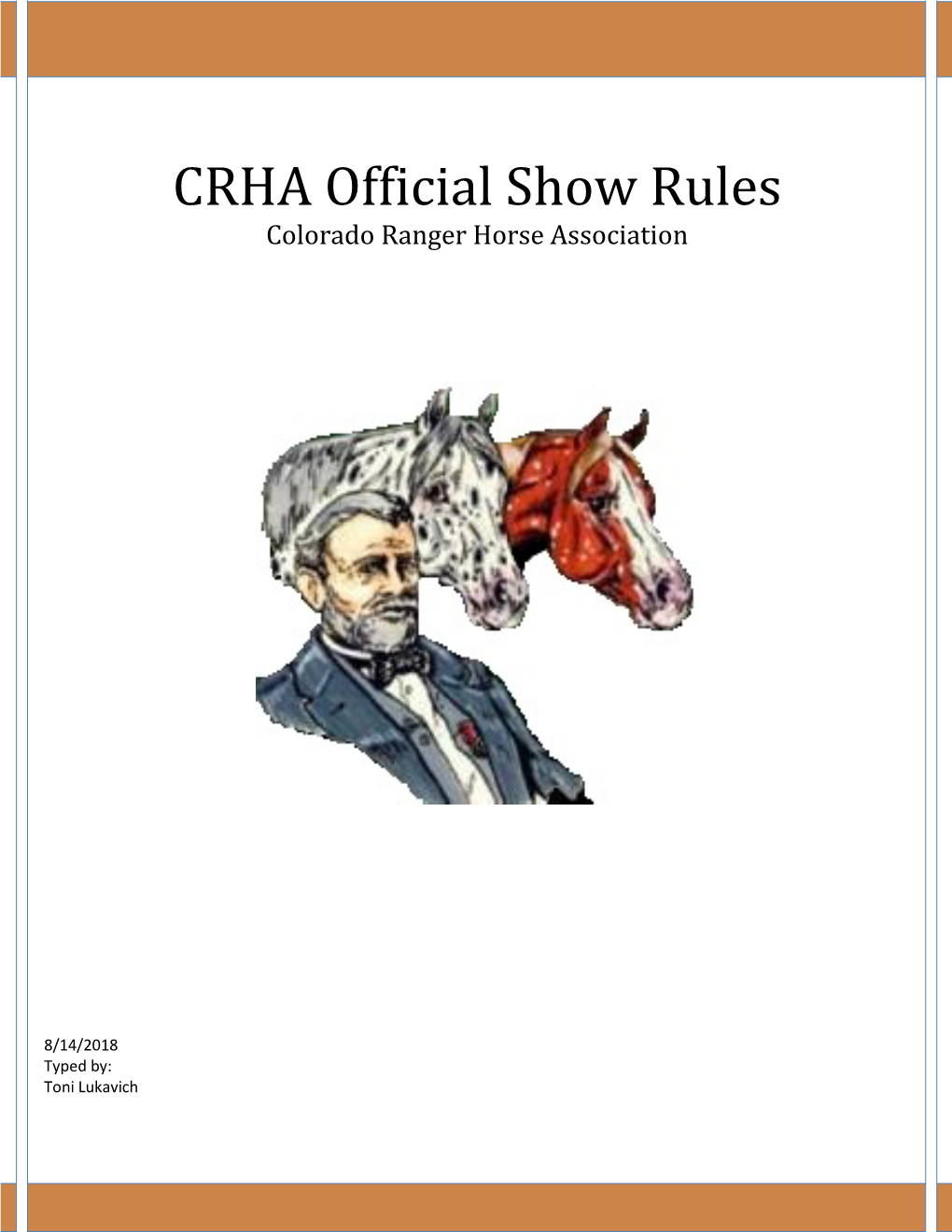 Show Rules Colorado Ranger Horse Association