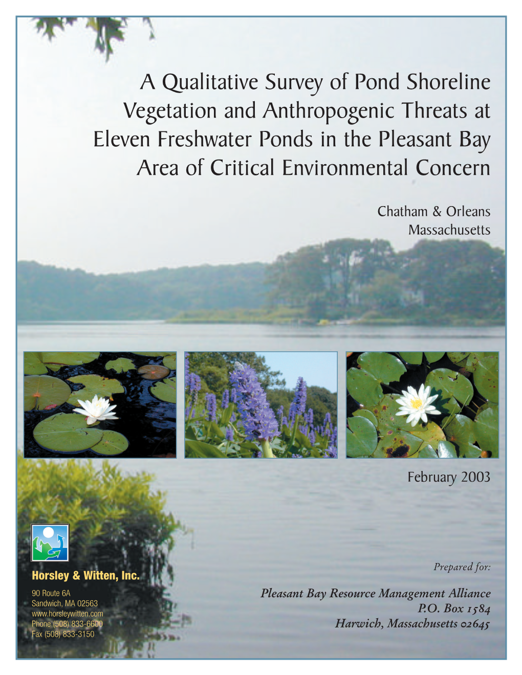 A Qualitative Survey of Pond Shoreline Vegetation and Anthropogenic Threats at Eleven Freshwater Ponds in the Pleasant Bay Area of Critical Environmental Concern