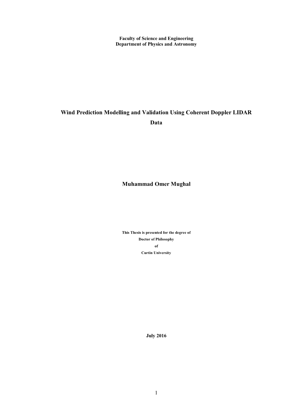 Wind Prediction Modelling and Validation Using Coherent Doppler LIDAR Data