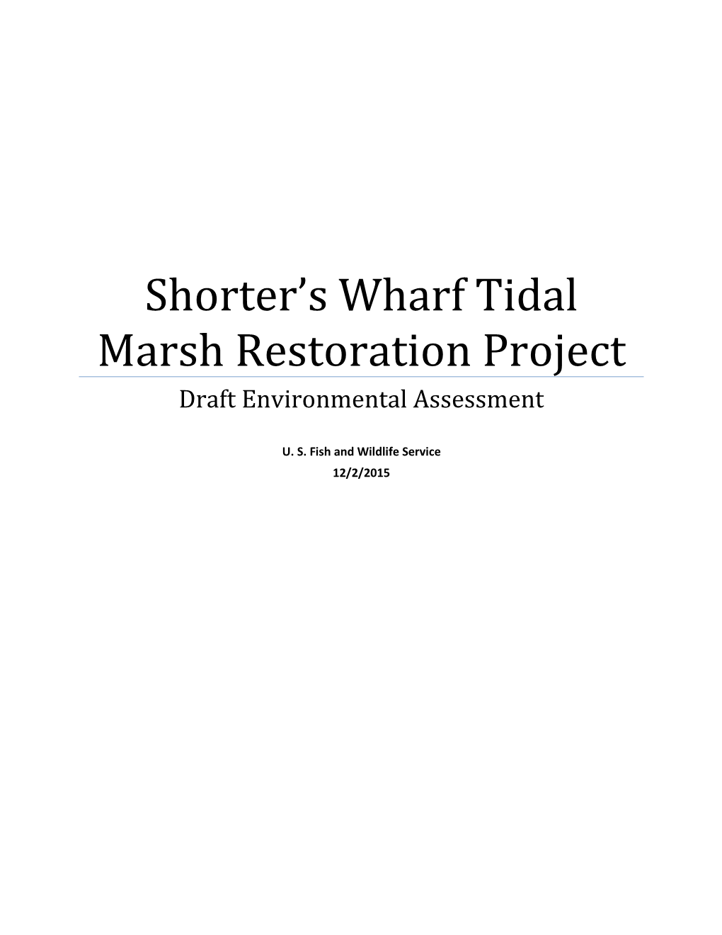 Shorter's Wharf Tidal Marsh Restoration Project