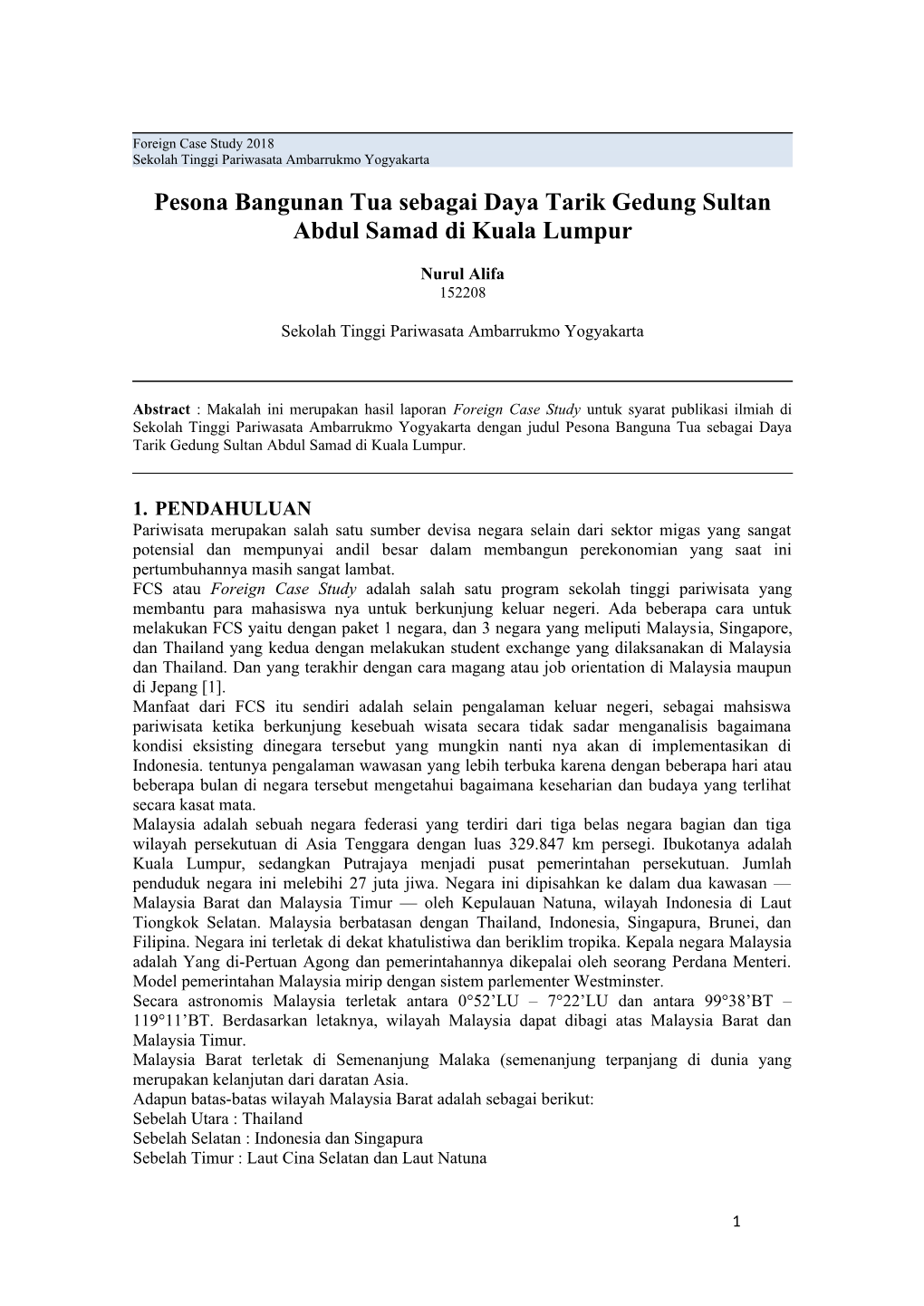 Pesona Bangunan Tua Sebagai Daya Tarik Gedung Sultan Abdul Samad Di Kuala Lumpur