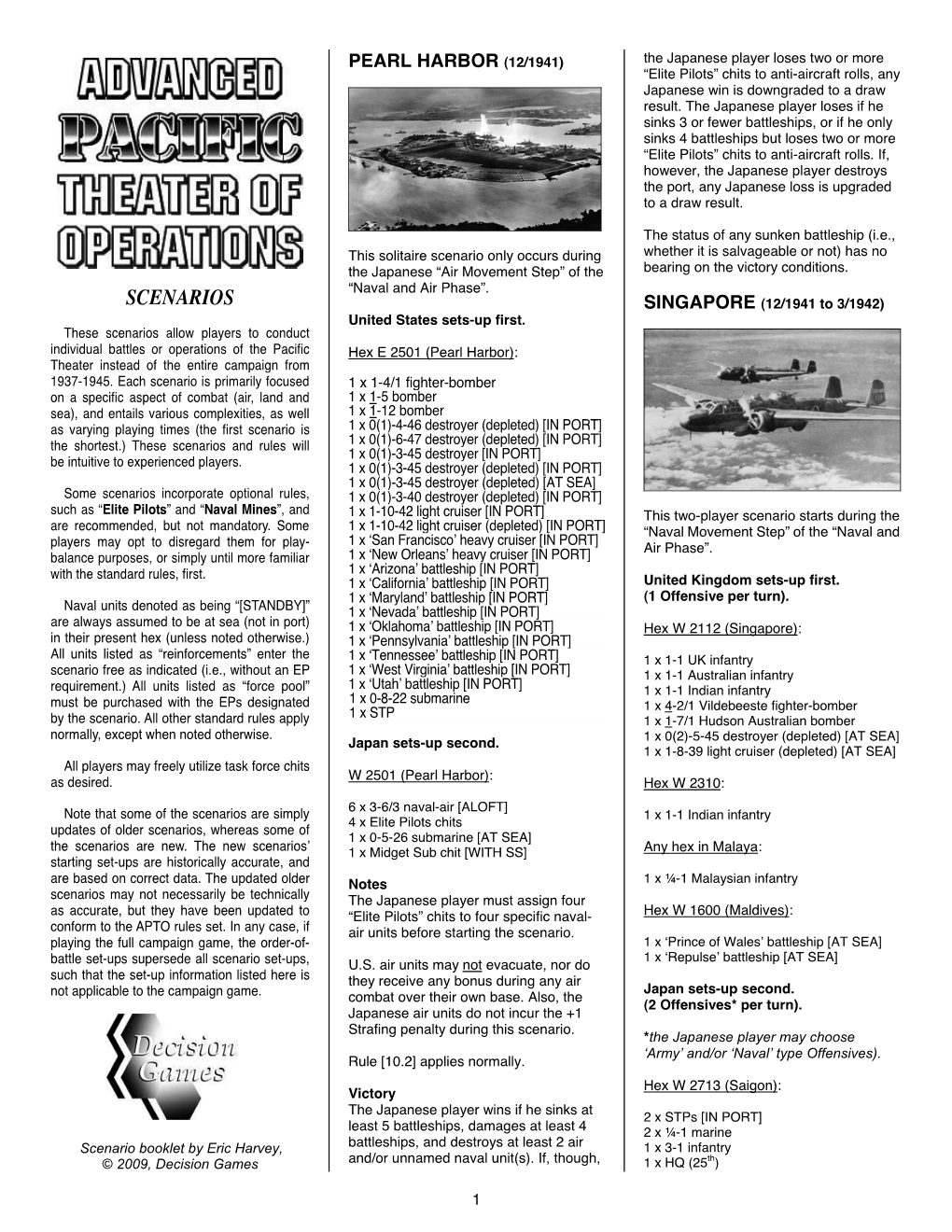 SCENARIOS SINGAPORE (12/1941 to 3/1942) United States Sets-Up First