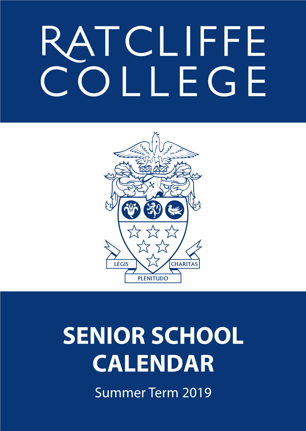 SENIOR SCHOOL CALENDAR Summer Term 2019 Term Dates