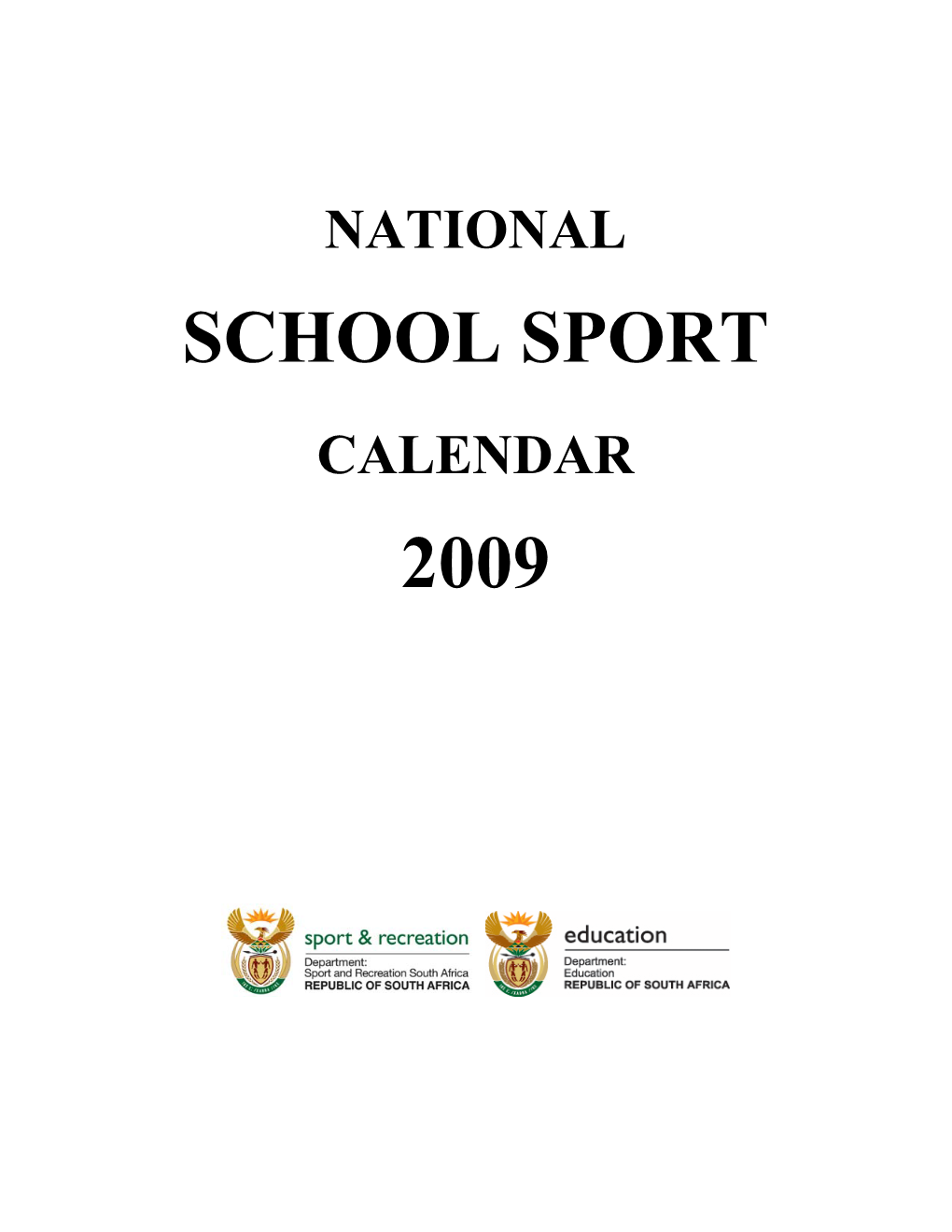 National School Sport Programme – 2009