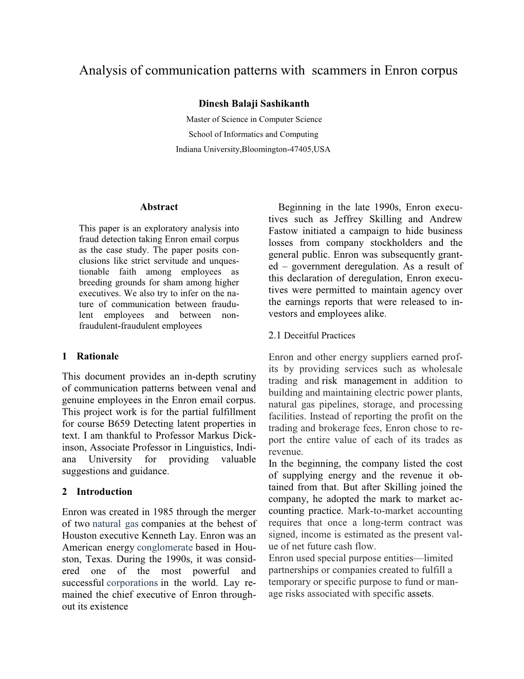 Analysis of Communication Patterns with Scammers in Enron Corpus