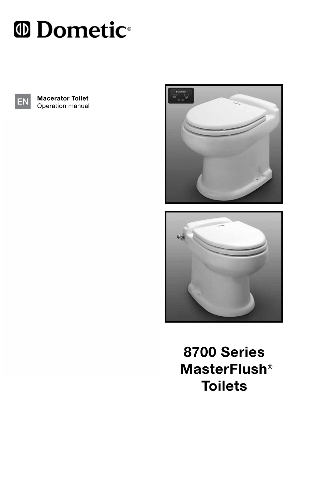 Dometic 8700 Series Masterflush Toilet Operation Manual