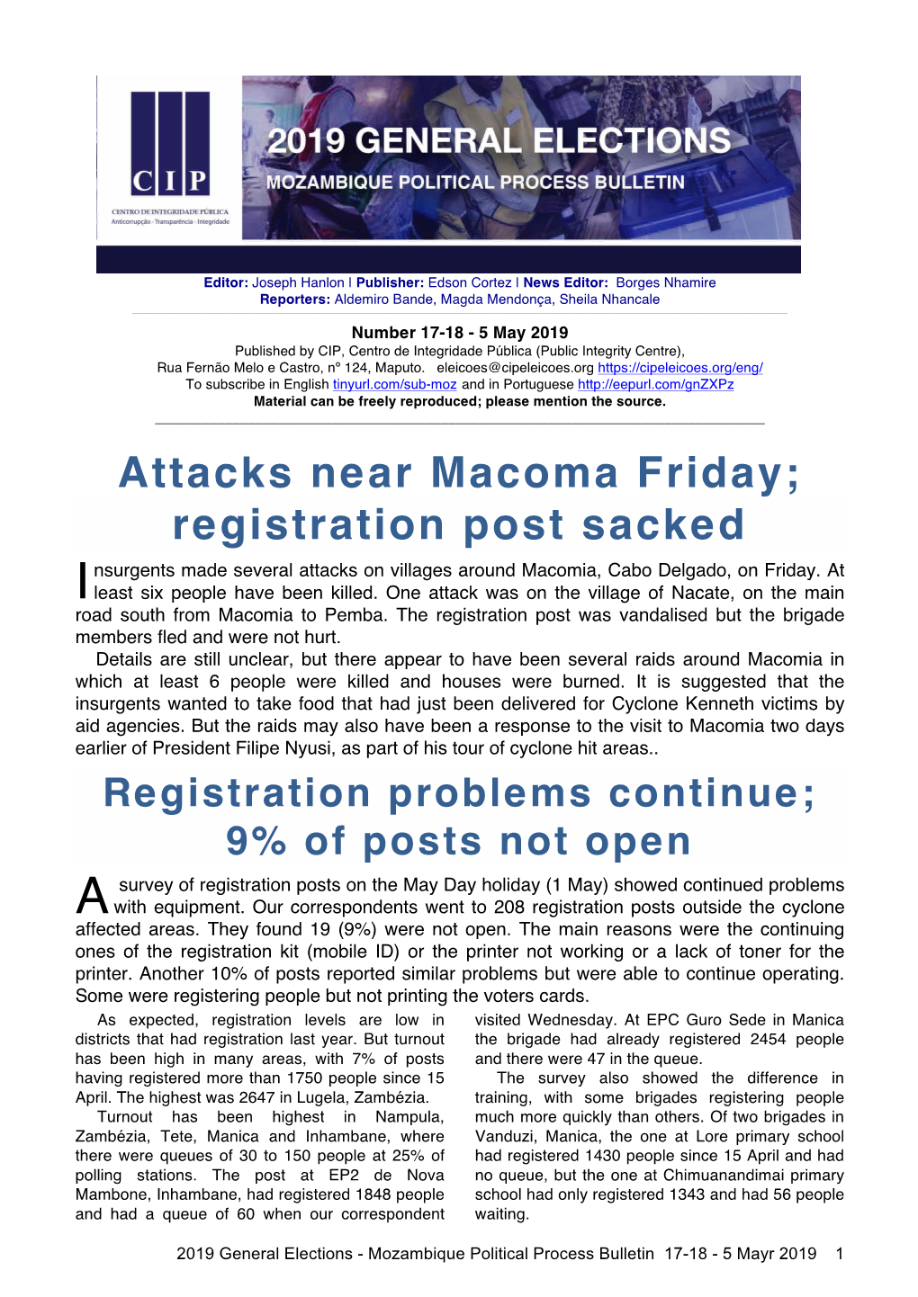 Attacks Near Macoma Friday; Registration Post Sacked Nsurgents Made Several Attacks on Villages Around Macomia, Cabo Delgado, on Friday