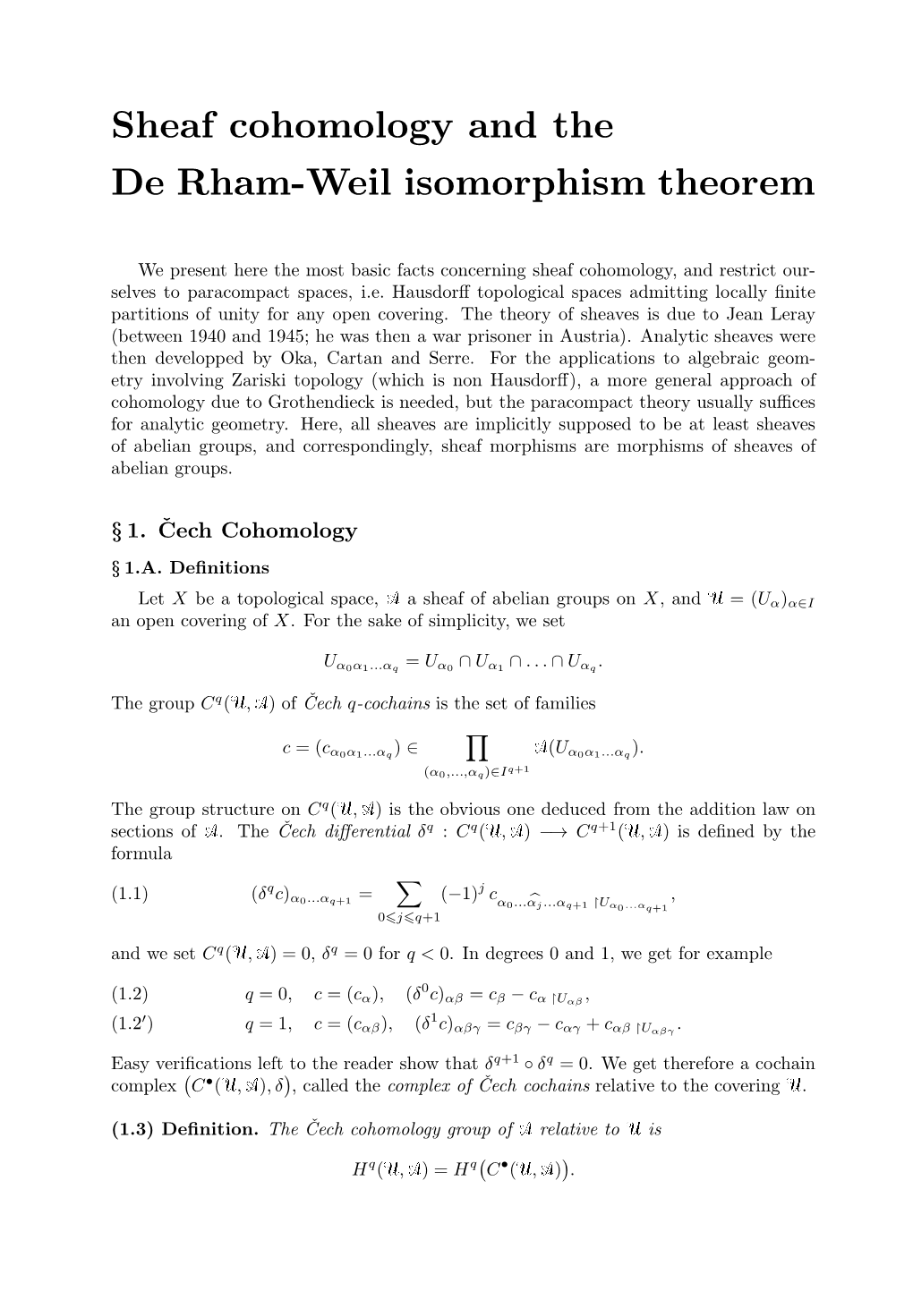 Sheaf Cohomology and the De Rham-Weil Isomorphism Theorem
