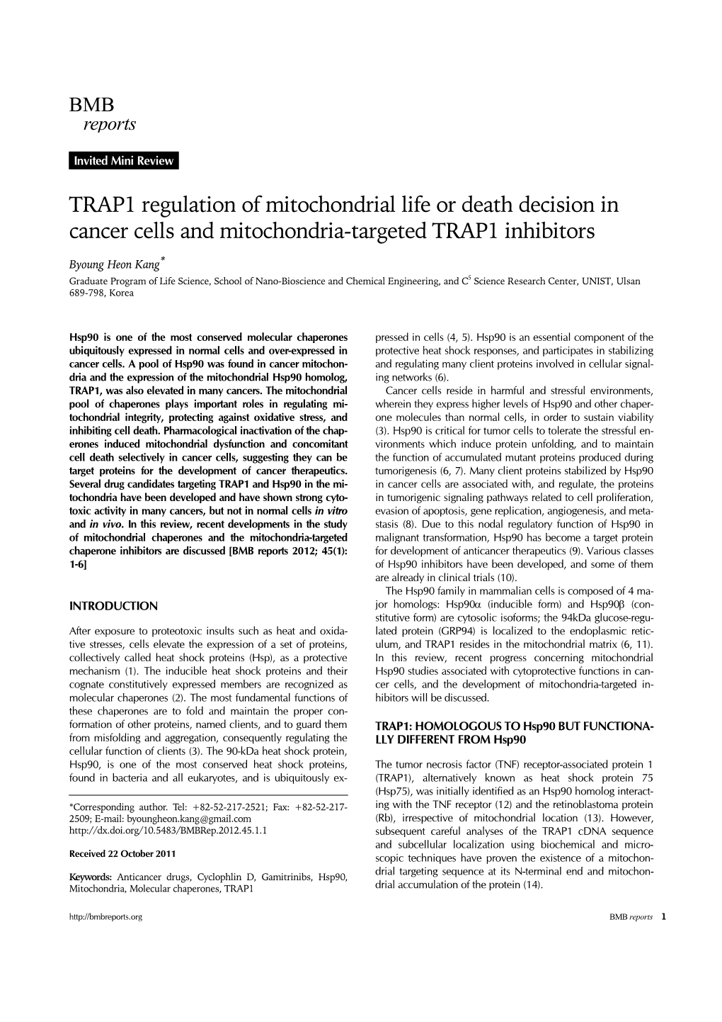 TRAP1 Regulation of Mitochondrial Life Or Death Decision in Cancer Cells and Mitochondria-Targeted TRAP1 Inhibitors