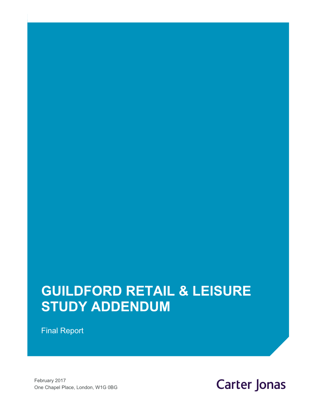 Guildford Retail & Leisure Study Addendum