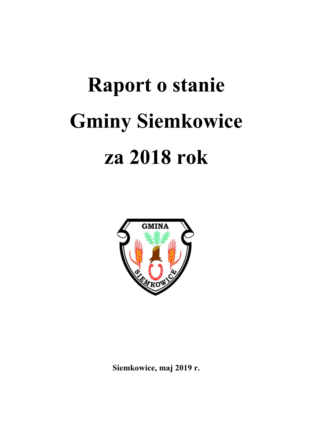 Raport O Stanie Gminy Siemkowice Za 2018 Rok