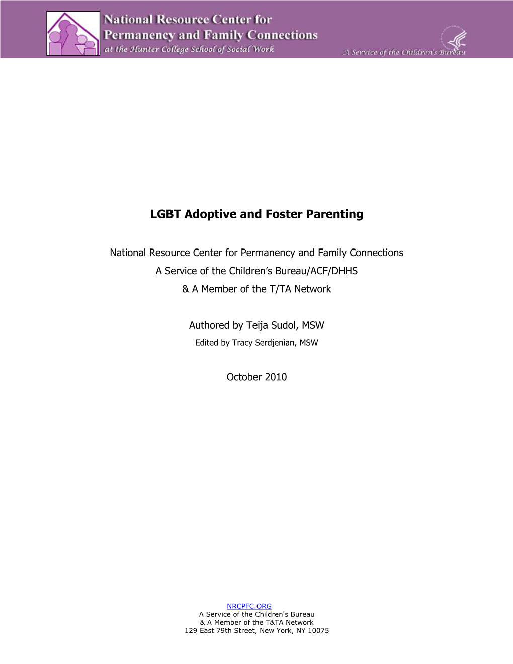 LGBT Adoptive and Foster Parenting