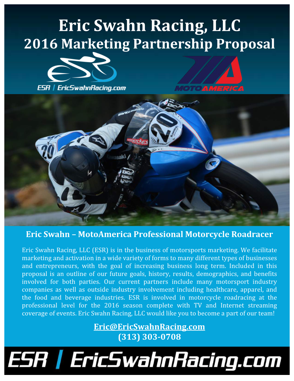 Eric Swahn Racing, LLC 2016 Marketing Partnership Proposal