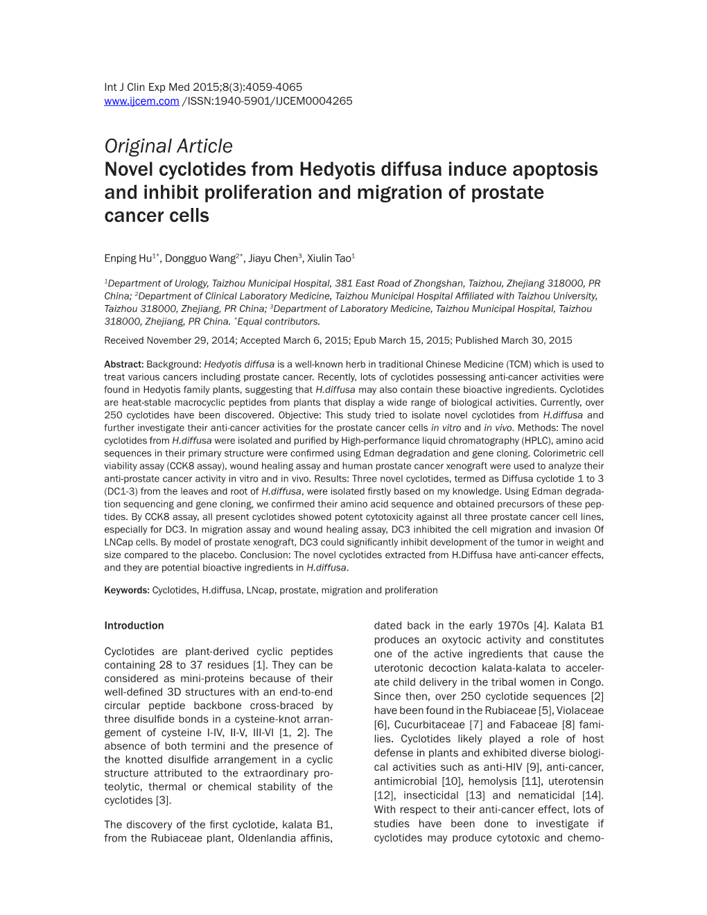 Original Article Novel Cyclotides from Hedyotis Diffusa Induce Apoptosis and Inhibit Proliferation and Migration of Prostate Cancer Cells