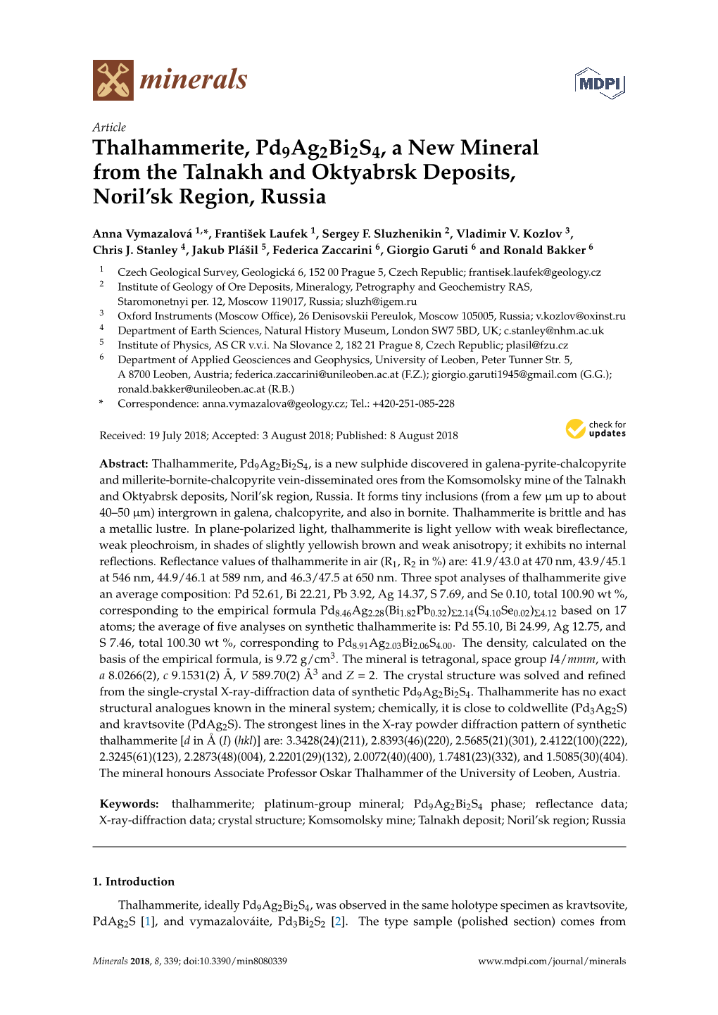 Thalhammerite, Pd9ag2bi2s4, a New Mineral from the Talnakh and Oktyabrsk Deposits, Noril’Sk Region, Russia