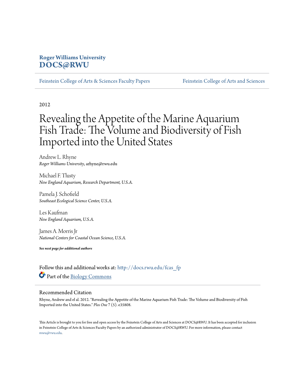 Revealing the Appetite of the Marine Aquarium Fish Trade: the Olumev and Biodiversity of Fish Imported Into the United States Andrew L