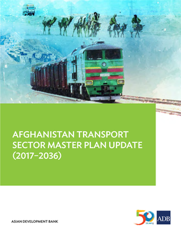 Afghanistan Transport Sector Master Plan Update (2017–2036)