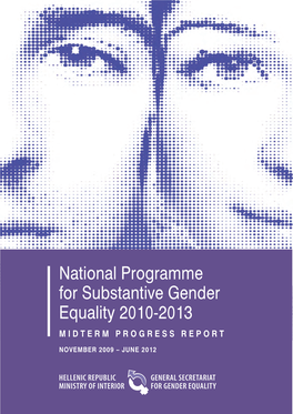 National Programme for Substantive Gender Equality 2010-2013 MIDTERM PROGRESS REPORT