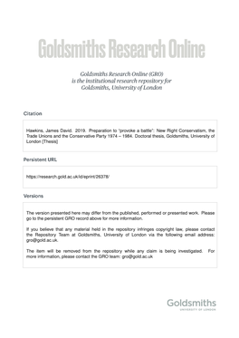 Hawkins, James David. 2019. Preparation to “Provoke a Battle”: New Right Conservatism, the Trade Unions and the Conservative Party 1974 – 1984