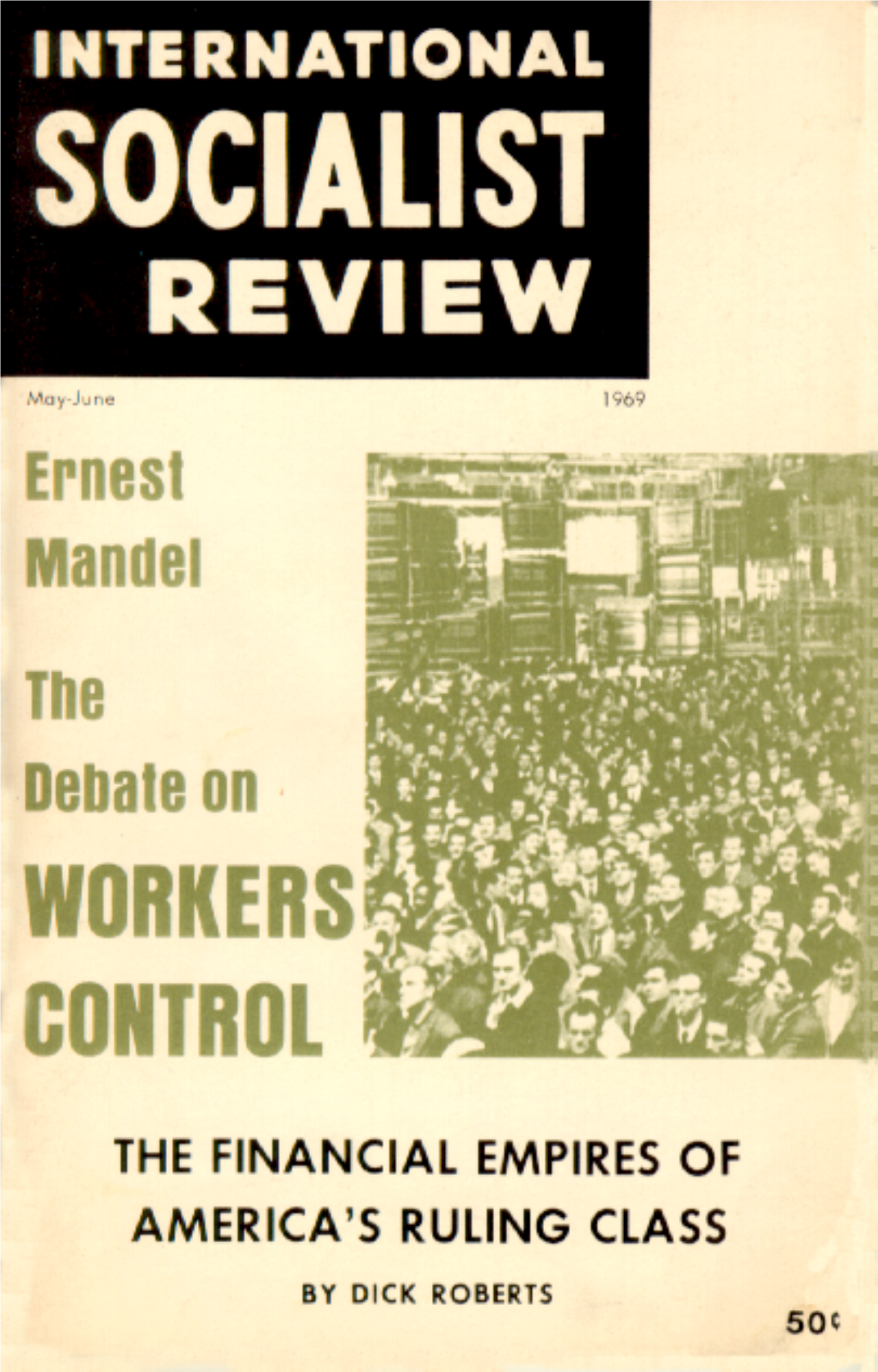 The Debate on Workers' Control