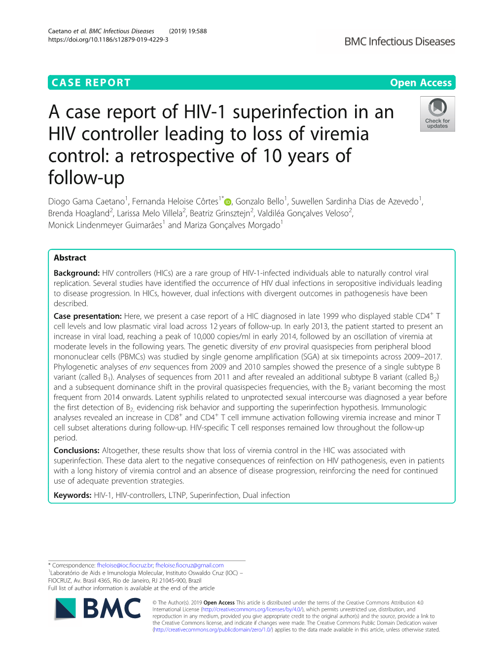 A Case Report of HIV-1 Superinfection in an HIV Controller Leading to Loss