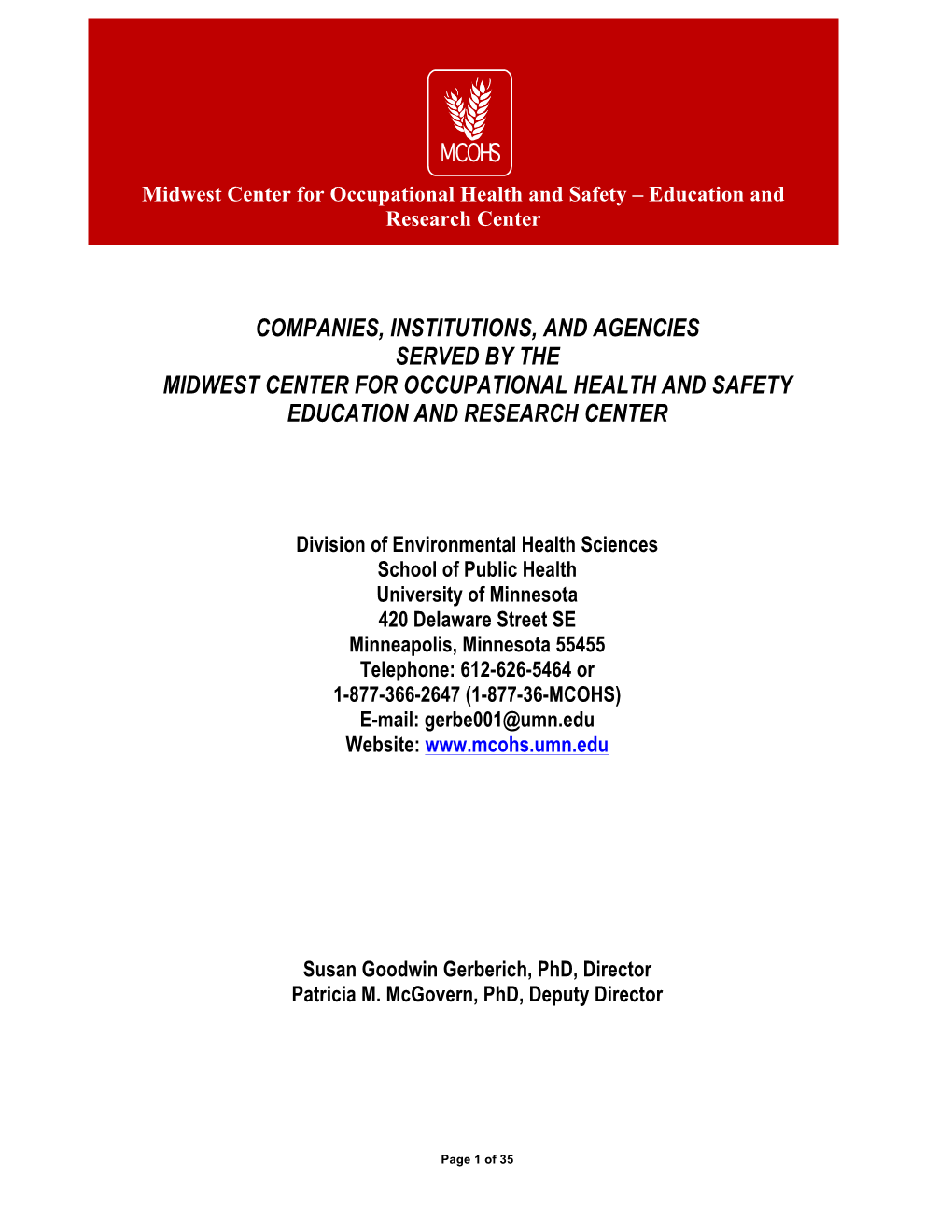 Companies, Institutions, and Agencies Served by the Midwest Center for Occupational Health and Safety Education and Research Center