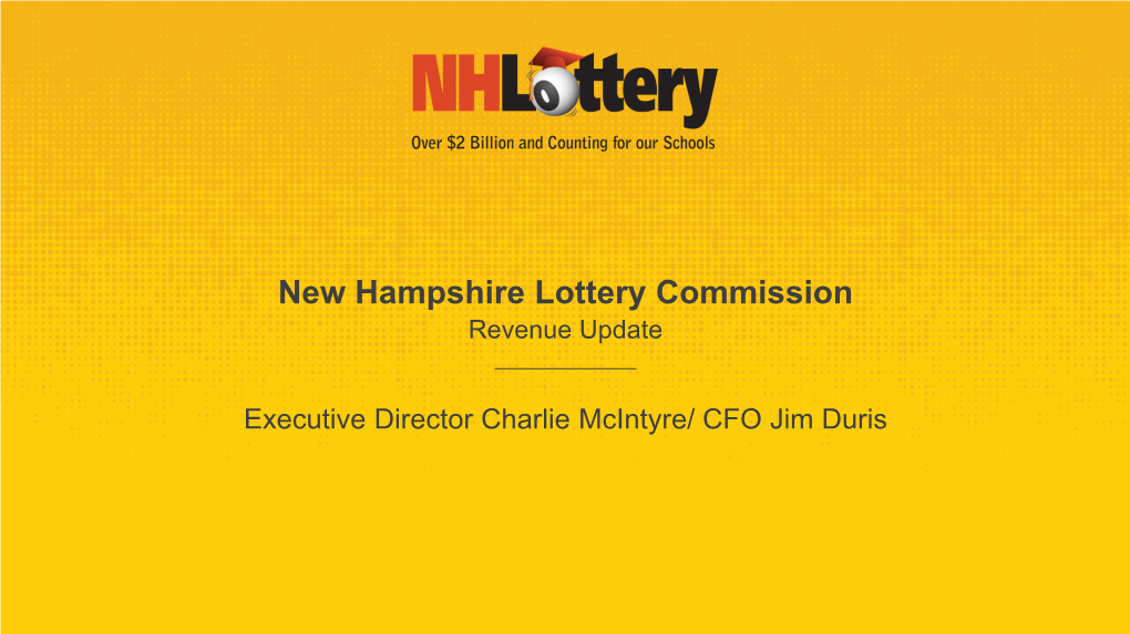 New Hampshire Lottery Commission Revenue Update