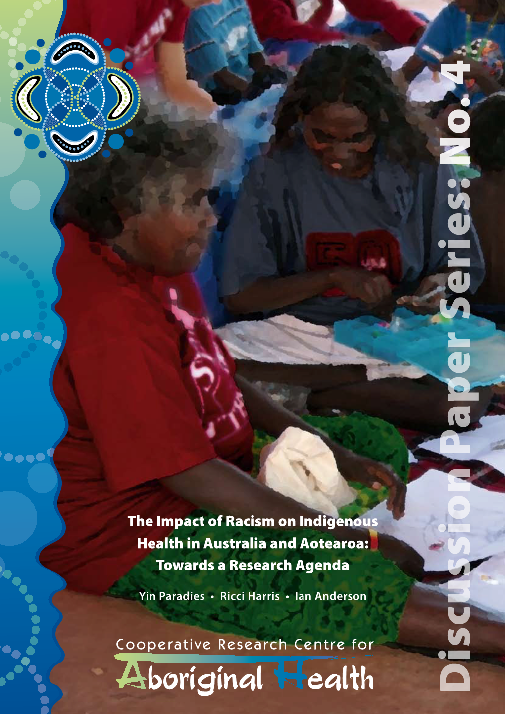 the-impact-of-racism-on-indigenous-health-in-australia-and-aotearoa