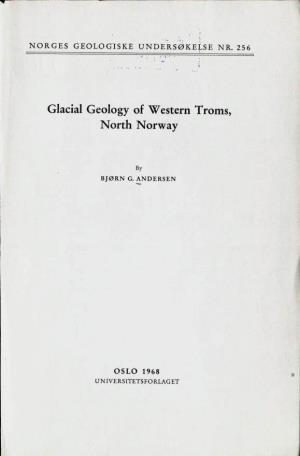 Glacial Geology of Western Troms, North Norway