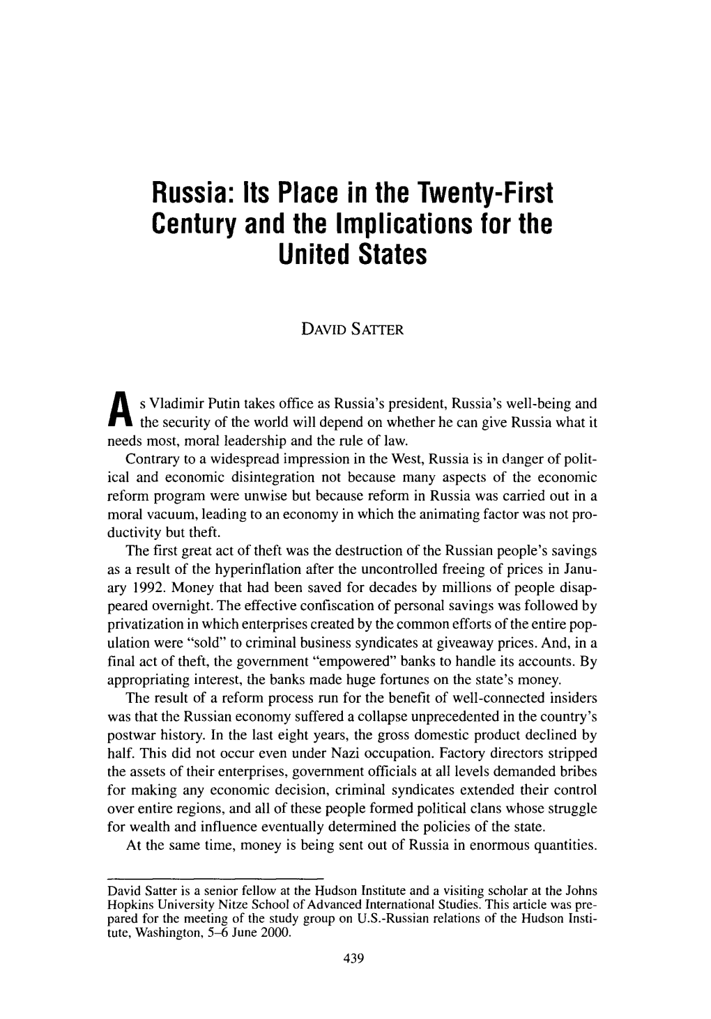 Russia: Lts Place in the Twenty-First Century and the Implications for the United States