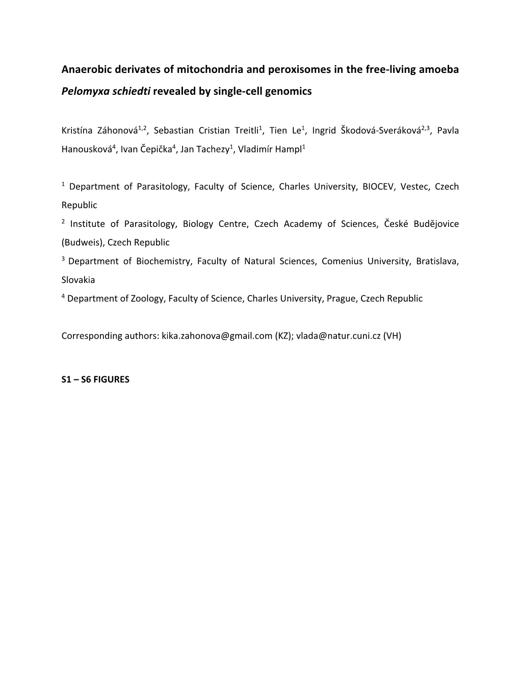 Anaerobic Derivates of Mitochondria and Peroxisomes in the Free-Living Amoeba Pelomyxa Schiedti Revealed by Single-Cell Genomics