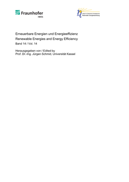 Erneuerbare Energien Und Energieeffizienz Renewable Energies and Energy Efficiency Band 14 / Vol