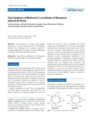 Total Synthesis of Malformin C, an Inhibitor of Bleomycin- Induced G2