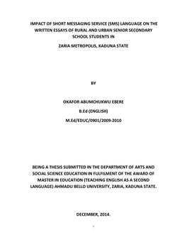 Impact of Short Messaging Service (Sms) Language on the Written Essays of Rural and Urban Senior Secondary School Students In