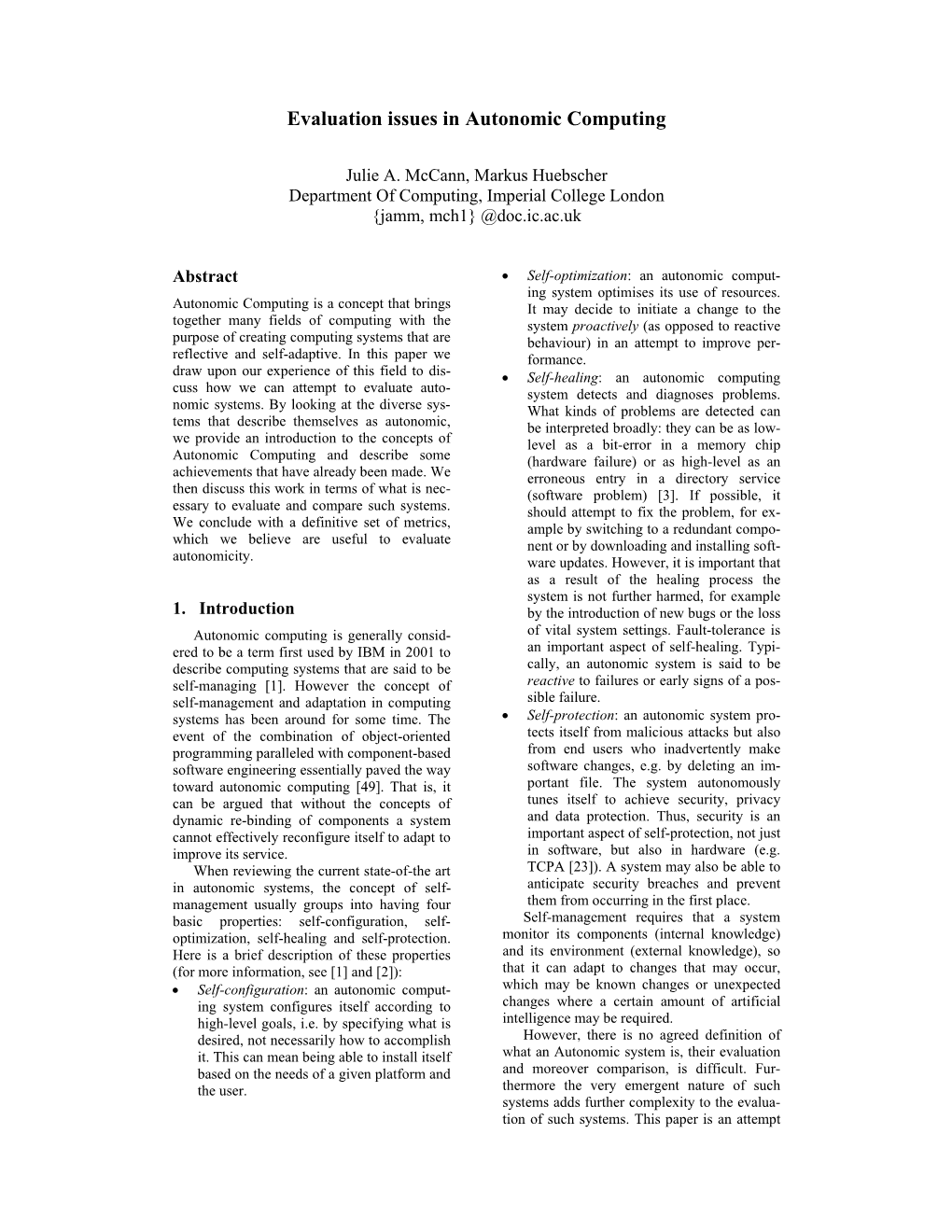 Evaluation Issues in Autonomic Computing