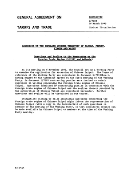 GENERAL AGREEMENT on RESTRICTED L/7189 26 March 1993 TARIFFS and TRADE Limited Distribution