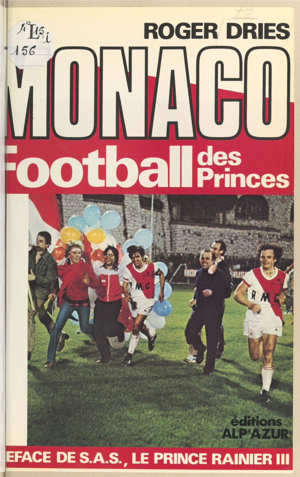 Monaco, Football Des Princes