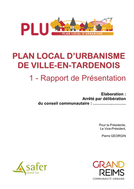 Plan Local D'urbanisme De VILLE-EN-TARDENOIS