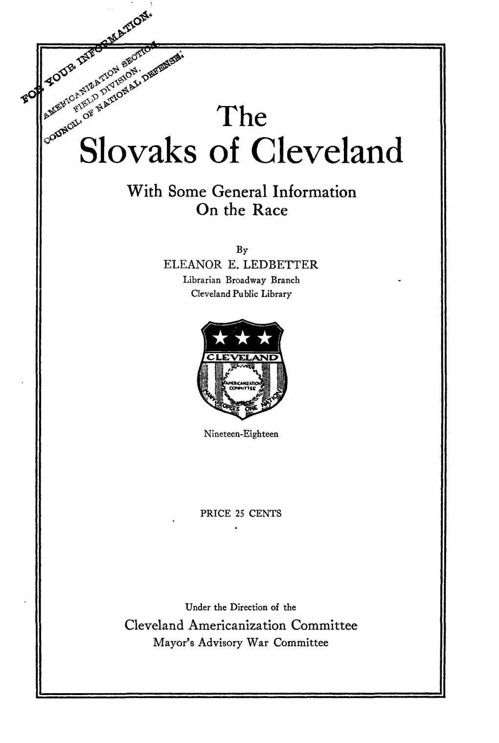 Slovaks of Cleveland with Some General Information on the Race