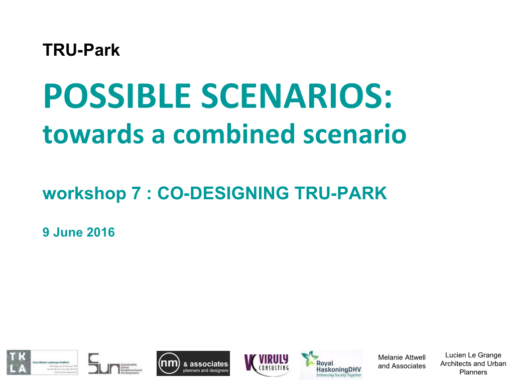 Workshop 7 : CO-DESIGNING TRU-PARK