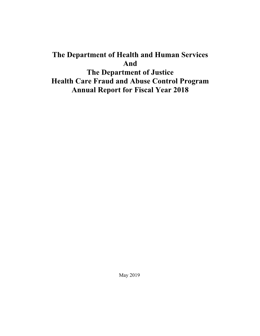 Health Care Fraud and Abuse Control (HCFAC) Program Annual Report