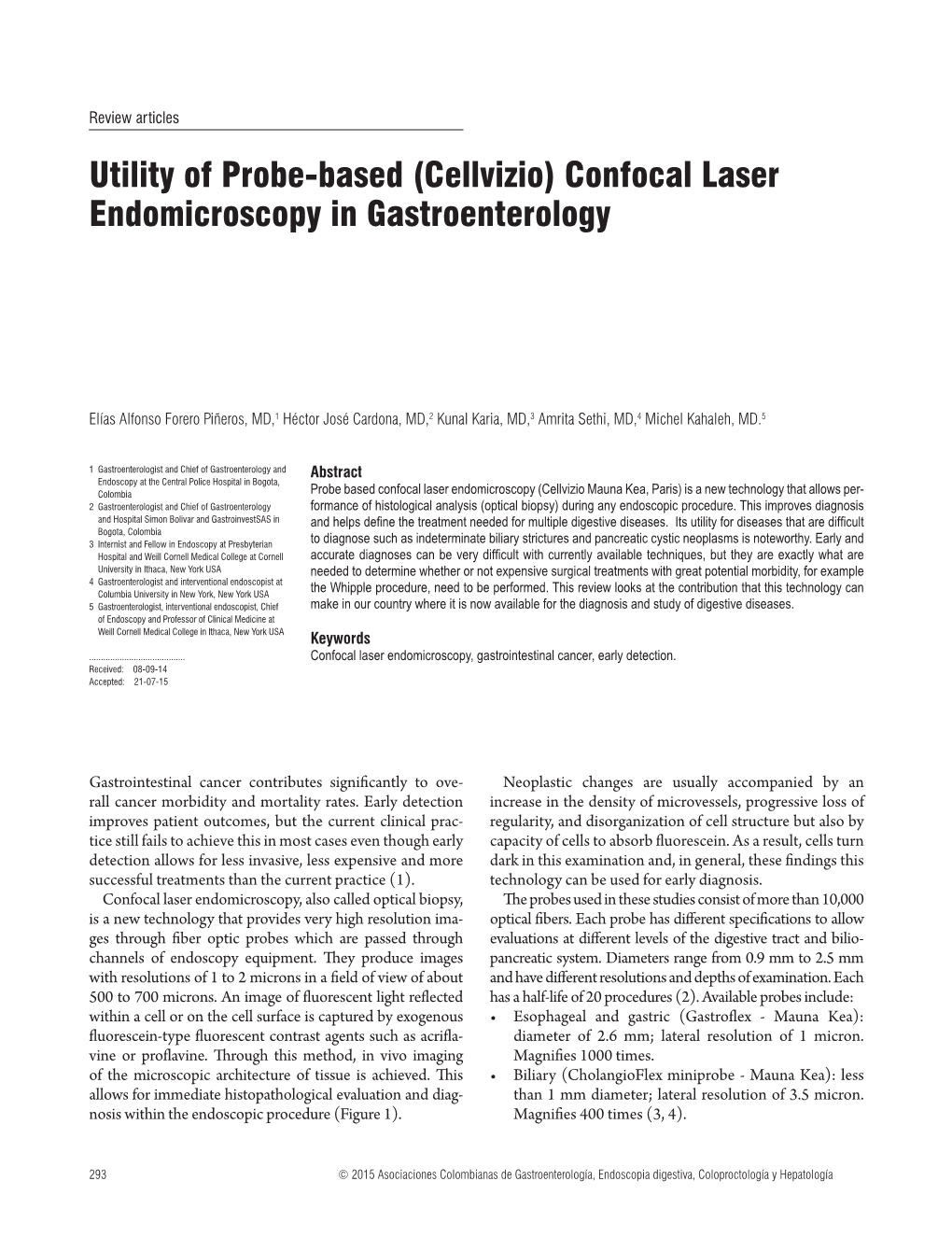 (Cellvizio) Confocal Laser Endomicroscopy in Gastroenterology