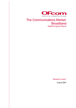 The Communications Market: Broadband 2006