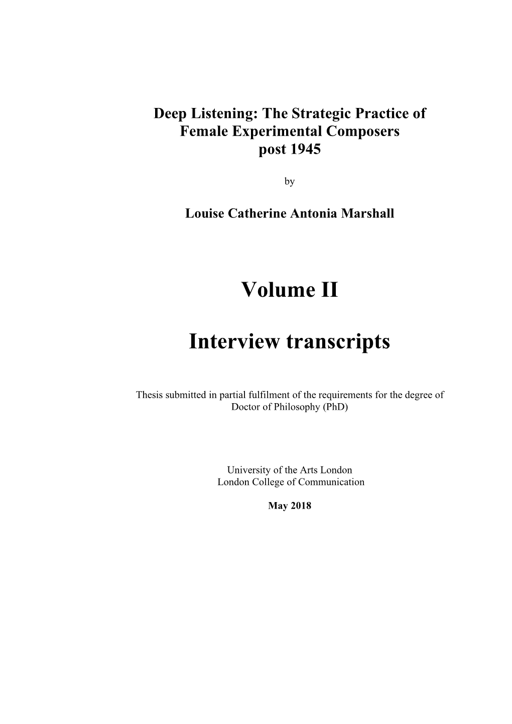 Volume II Interview Transcripts