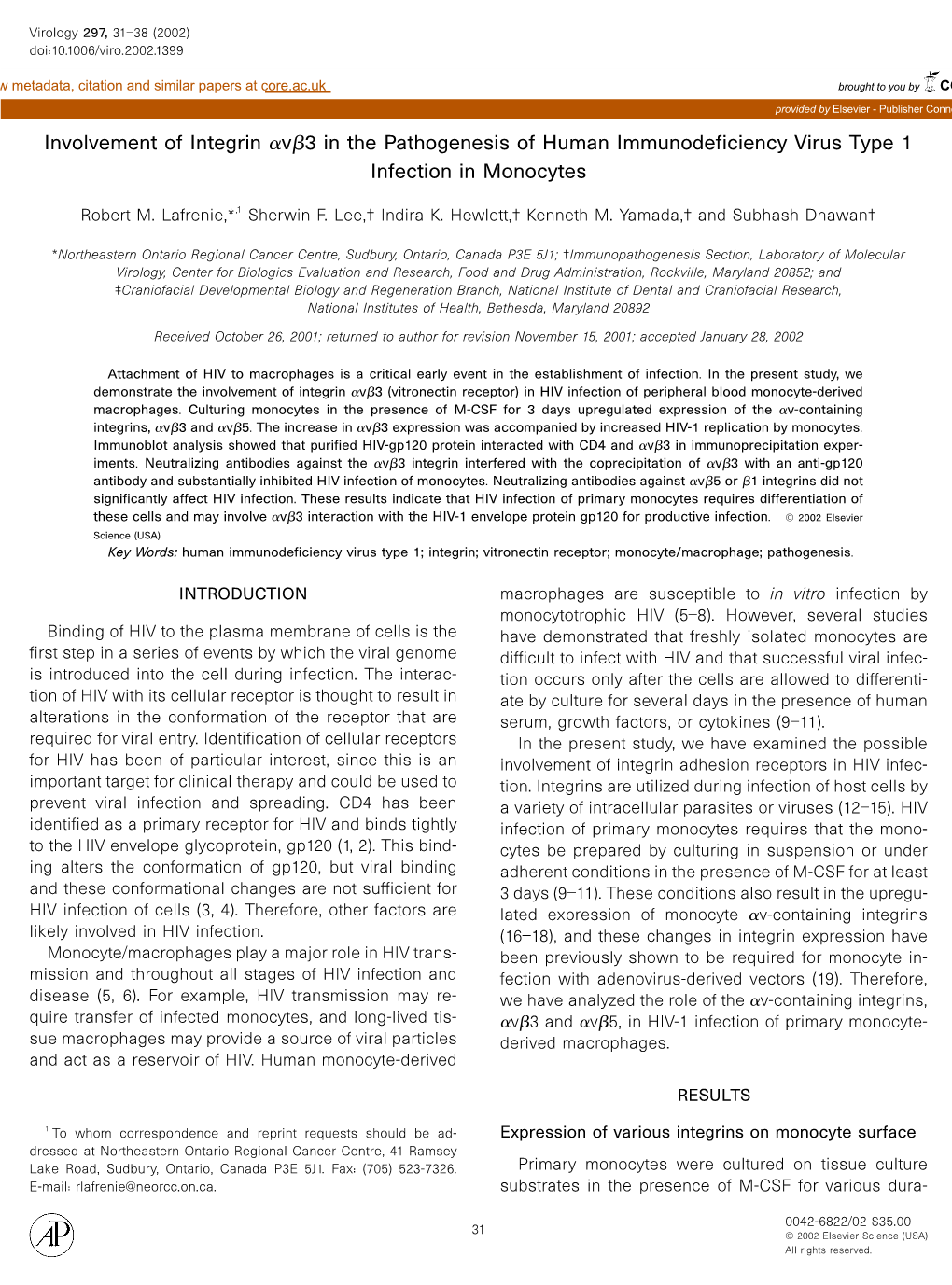 Involvement of Integrin <Alpha>