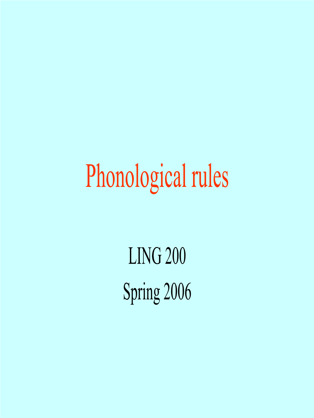 Phonological Rules