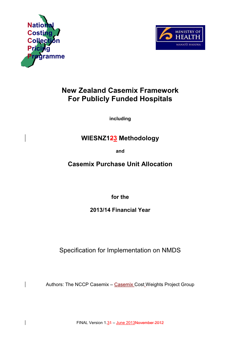 New Zealand Casemix Framework for Publicly Funded Hospitals