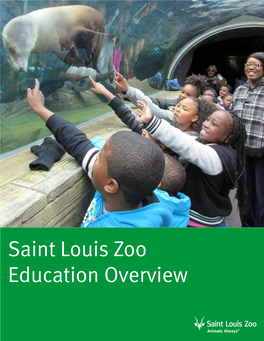 Saint Louis Zoo Education Overview