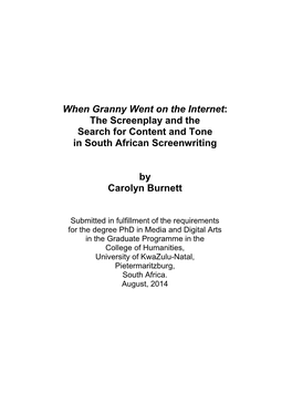 When Granny Went on the Internet: the Screenplay and the Search for Content and Tone in South African Screenwriting