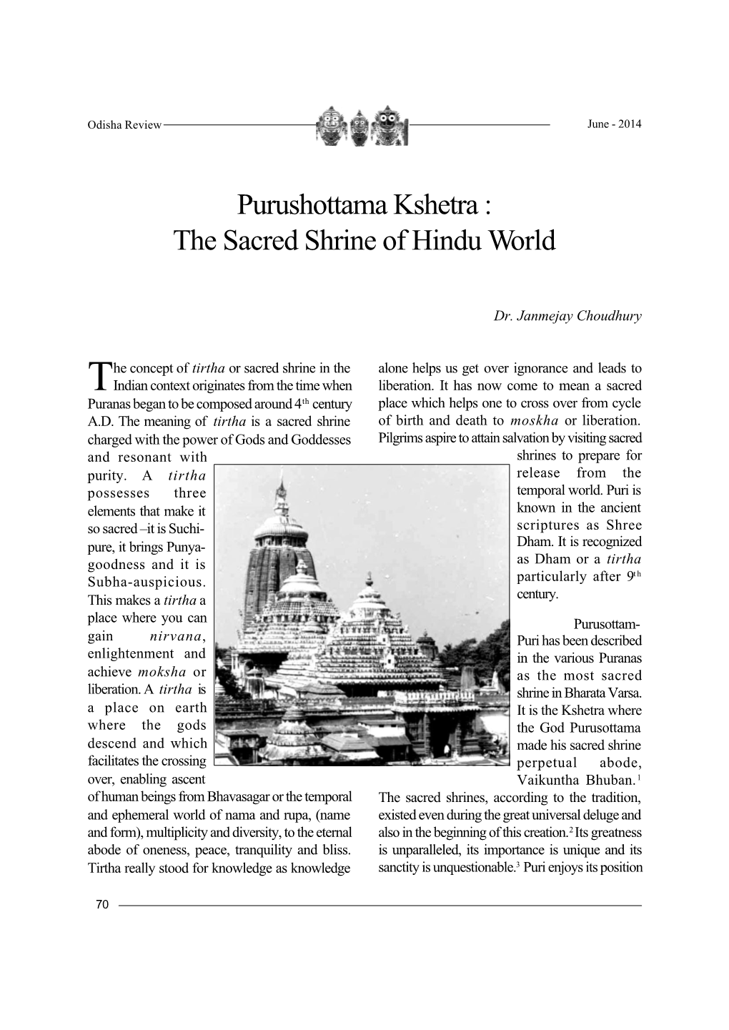 Purushottama Kshetra : the Sacred Shrine of Hindu World